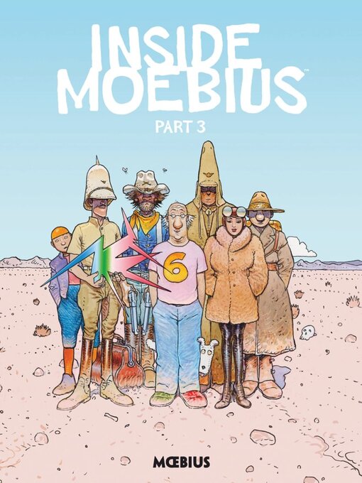 Title details for Inside Moebius, Part 3 by Moebius - Available